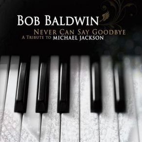 Tribute To Michael Jackson Never Can Say Goodbye album cover