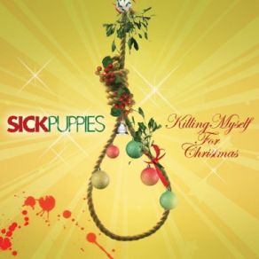 Killing Myself For Christmas (Single) album cover