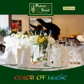 Color Of Music: Gemafreie Hintergrundmusik Fur Restaurants Und Hotels album cover