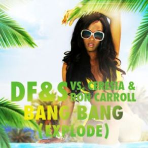 Bang Bang (VooDoo And Serano Radio Mix) (Single) album cover