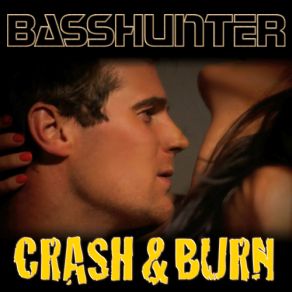 Crash & Burn album cover