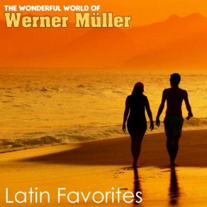 The Wonderful World Of Werner Müller - Latin Favorites album cover