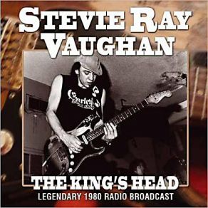 The King'S Head: Legendary 1980 Radio Broadcast album cover