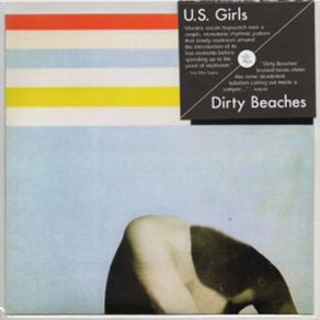 U. S. Girls / Dirty Beaches Split album cover