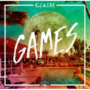 Games (Single) album cover