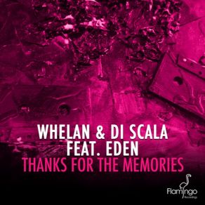 Thanks For The Memories (Original Mix) (Single) album cover