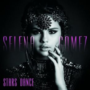 Stars Dance album cover