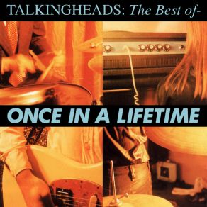 Once In A Lifetime: The Best Of album cover
