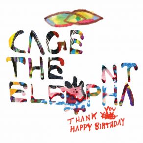 Thank You, Happy Birthday (Deluxe Edition) (CD2) album cover
