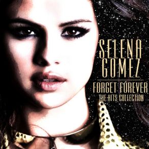 Forget Forever - The Hits Collection album cover