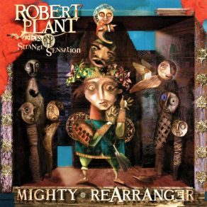 Mighty Rearranger album cover