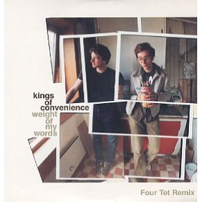 The Weight Of My Words (Four Tet Remix) (Single) album cover