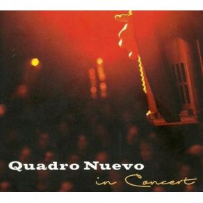 Quadro Nuevo In Concert album cover