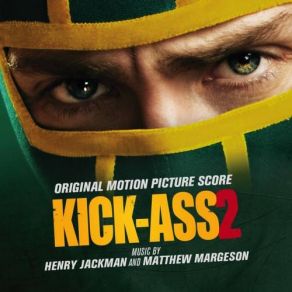Kick Ass 2 album cover