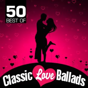 50 Best Of Classic Love Ballads album cover