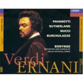 Verdi - Ernani (Sutherland, Pavarotti, Nucci) album cover
