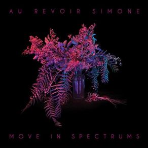 Move In Spectrums album cover