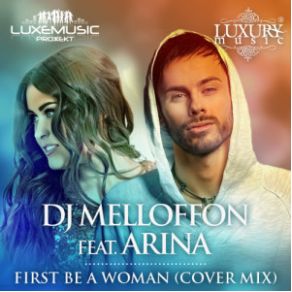First Be A Woman (Cover Radio Mix) (Single) album cover