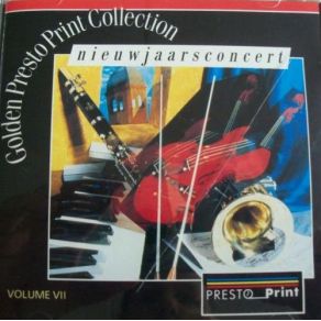 Golden Presto Print Collection Volume VII Nieuwjaarsconcert album cover