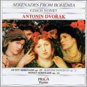 Dvorak - Serenades, Danses Slaves - Czech Nonet album cover