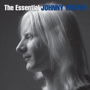 The Essential Johnny Winter album cover