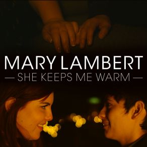 She Keeps Me Warm (Single) album cover