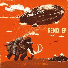 Safe And Sound (Remixes) album cover