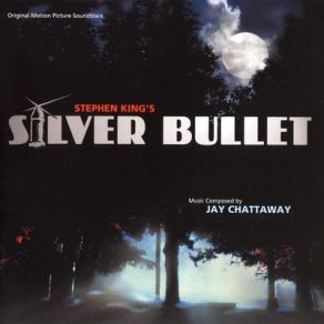 Silver Bullet (Original Soundtrack) album cover