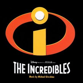The Incredibles (Original Soundtrack) album cover