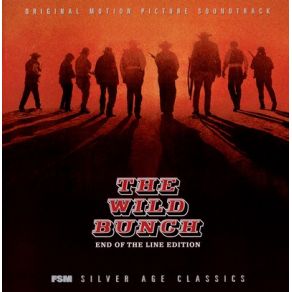 The Wild Bunch (Original Soundtrack) (CD1) album cover