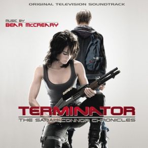 Terminator: The Sarah Connor Chronicles (Original Soundtrack) album cover