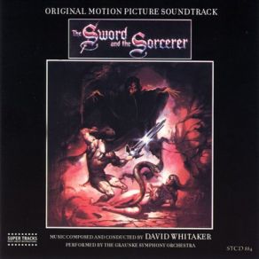 The Sword And The Sorcerer (Original Soundtrack) album cover