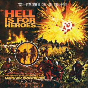 Hell Is For Heroes (Edition Intrada Special Vol. 236, 2013) (Original Soundtrack) album cover