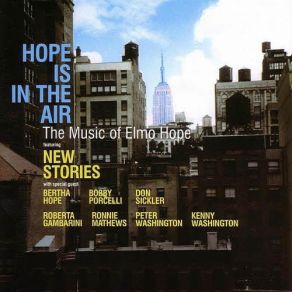 Hope Is In The Air: The Music Of Elmo Hope album cover