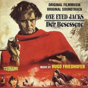One Eyed Jacks (Original Soundtrack) album cover