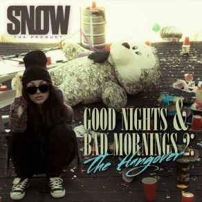 Good Nights & Bad Mornings 2: The Hangover album cover