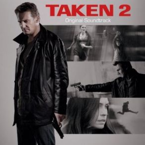 Taken 2 (Original Soundtrack) album cover