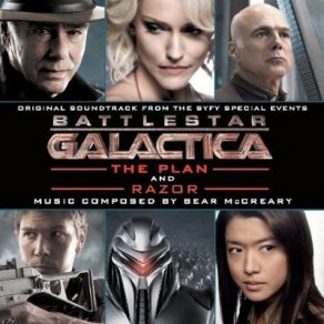 Battlestar Galactica: The Plan And Razor (Original Soundtrack) album cover