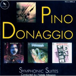 Pino Donaggio: Symphonic Suites (Original Soundtrack) album cover