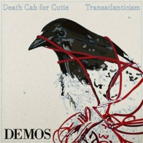 Transatlanticism Demos album cover