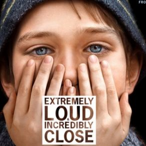 Extremely Loud And Incredibly Close (Original Soundtrack) album cover