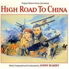 High Road To China (Original Soundtrack) album cover