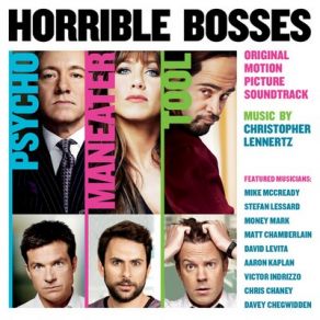 Horrible Bosses (Original Soundtrack) album cover