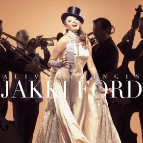 Jakki Ford: Alive & Swingin' album cover