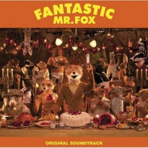 Fantastic Mr. Fox (Original Soundtrack) album cover