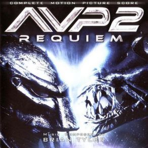 Aliens Vs. Predator: Requiem (Original Soundtrack) (CD2) album cover