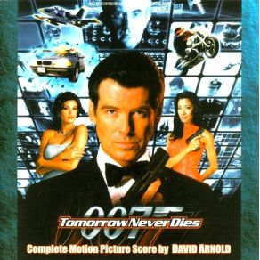 James Bond 007: Tomorrow Never Dies (Original Soundtrack) (CD1) album cover