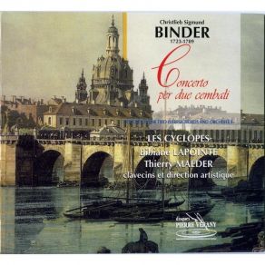C. S. Binder - Concerti Per Due Cembali - Lapointe, Maeder, Les Cyclopes album cover