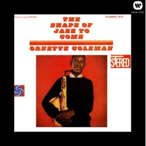 The Shape Of Jazz To Come album cover