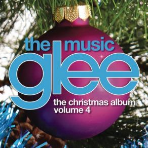 Glee: The Music, The Christmas Album Vol. 4 (Original Soundtrack) album cover
